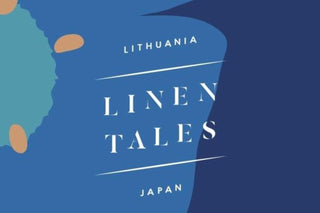 LINEN TALES + JAPAN: ONE-SIZE LINEN CLOTHING COLLECTION, BRINGING UNISEX WEAR BEYOND SIMPLE BASICS - Linen Tales Global 